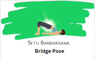 Bridge Pose