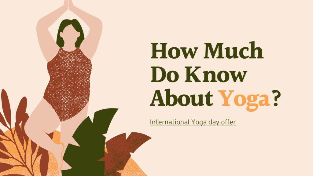 How-much-do-you-know-about-yoga