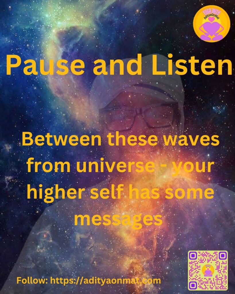 Pause and Listen